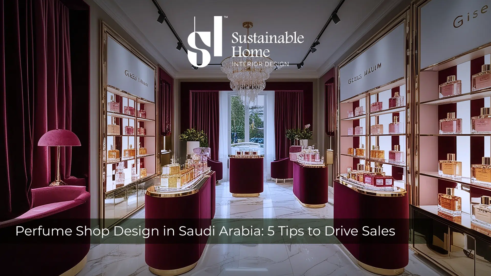 5 Tips for Perfume Shop Design Saudi Arabia | Boosts Sales